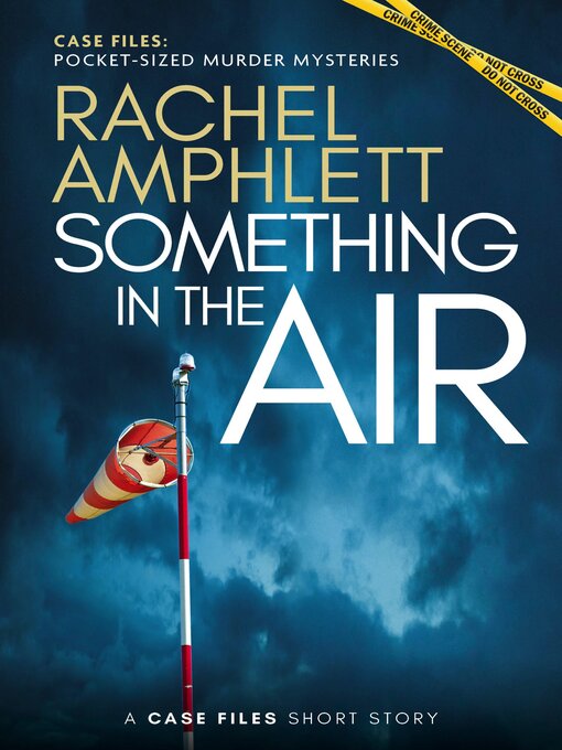 Title details for Something in the Air by Rachel Amphlett - Available